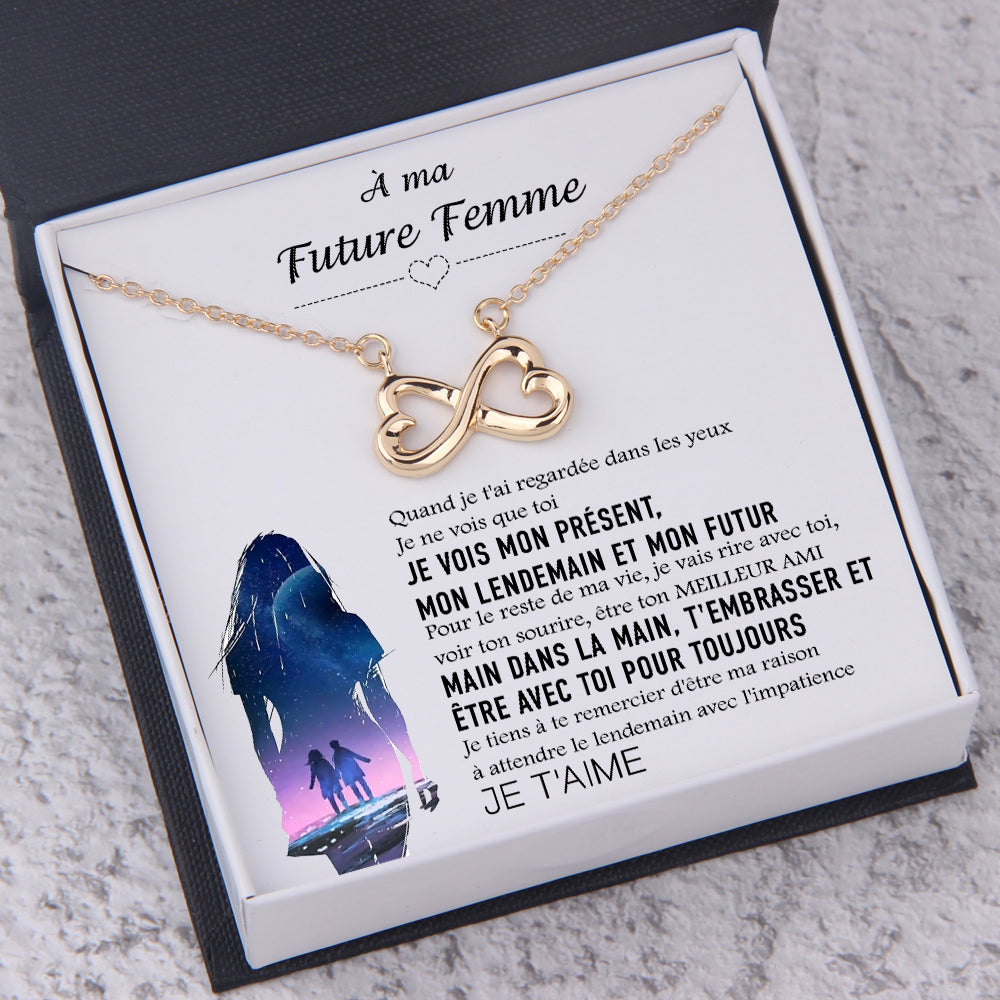 Collier Coeur À L'infini - À Ma Future Femme - Quand Je T'ai Regardée Dans Les Yeux - Frgna25002