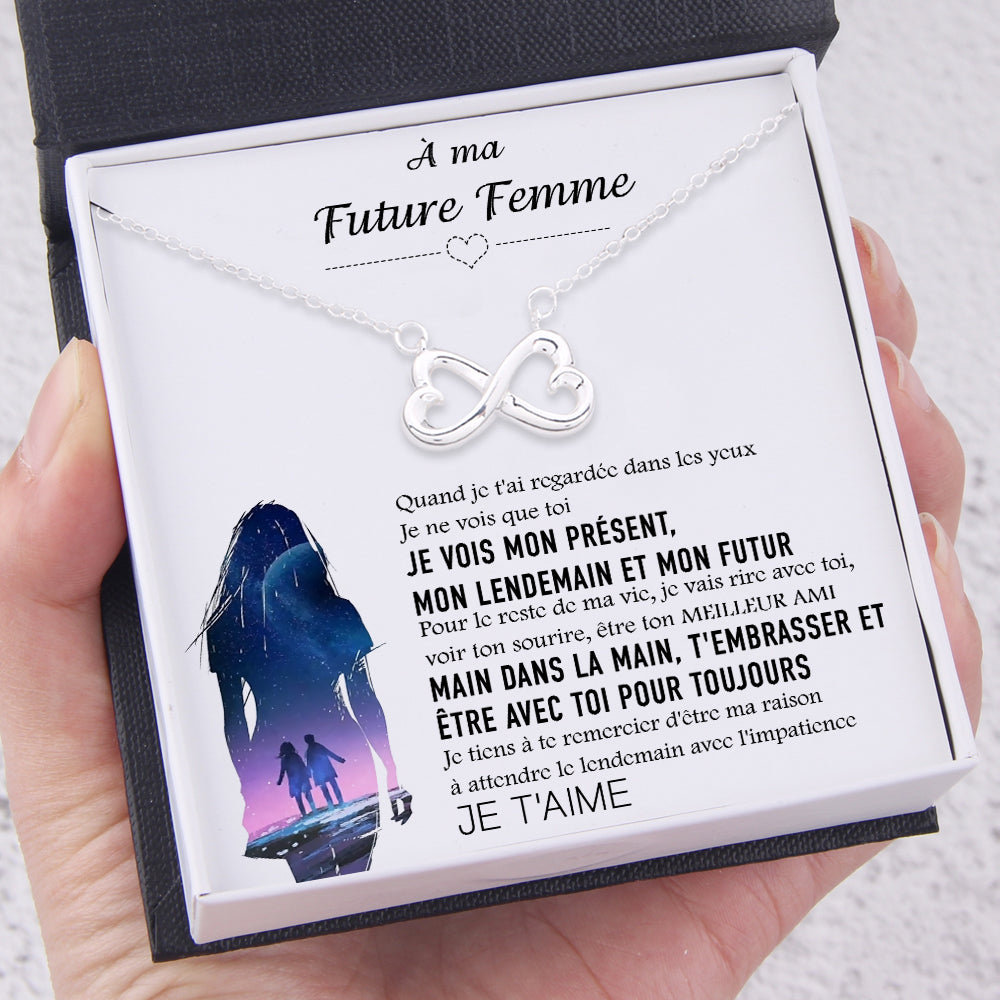 Collier Coeur À L'infini - À Ma Future Femme - Quand Je T'ai Regardée Dans Les Yeux - Frgna25002