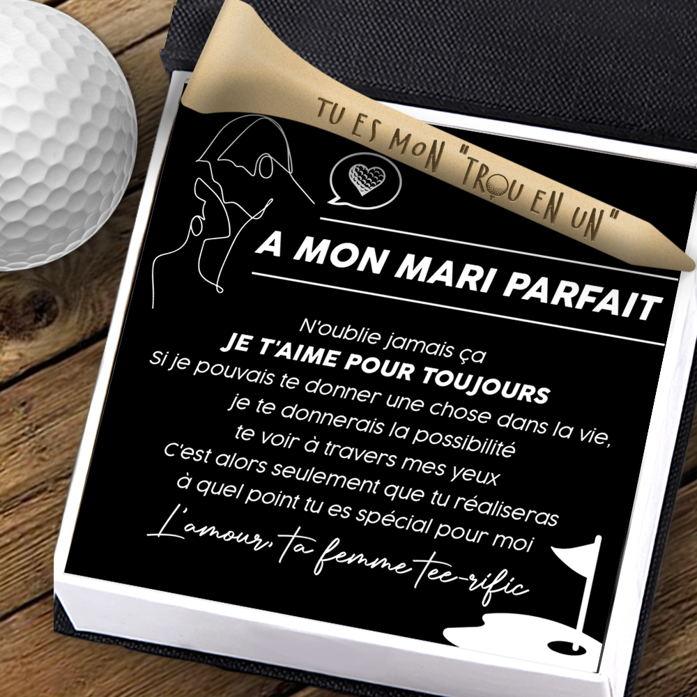 Tée De Golf En Bois - Golf - À Mon Mari Parfait - À Quel Point Tu Es Spécial Pour Moi - Frgah14001